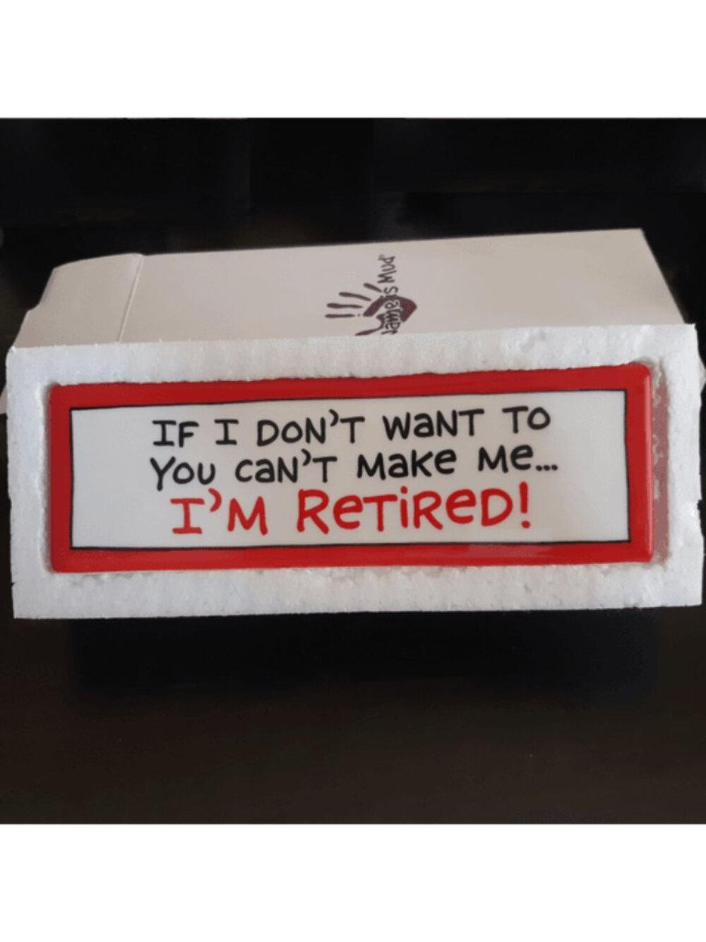 *BNIB Ceramic Desk Accessory Plaque Funny Retirement Saying Gift